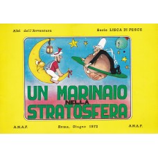 Albi dell'Avventura - Serie Lisca di pesce (Jacovitti) - Un marinaio nella stratosfera