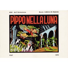 Albi dell'Avventura - Serie Lisca di pesce (Jacovitti) - Pippo nella Luna