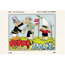 Albi dell'Avventura - Serie Lisca di pesce (Jacovitti) - Pippo e la pace