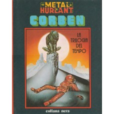 Metal Hurlant collana nera n. 8 - Corben