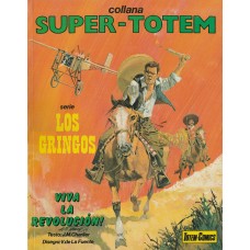 Los gringos - Collana Super totem n. 01