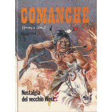 Comanche di Hermann e Greg - Nostalgia del vecchio West - Vol. Vallecchi